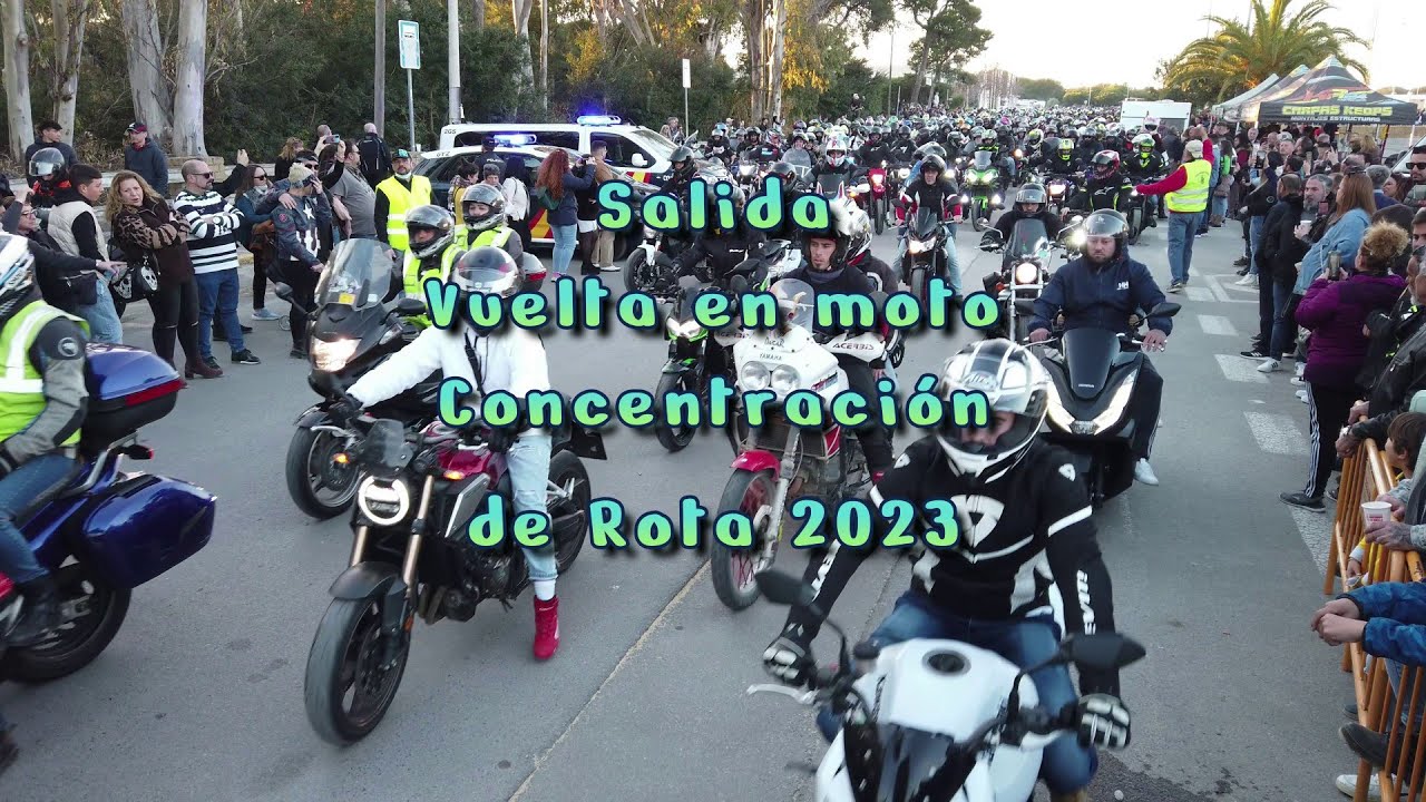 💥 Salida vuelta en moto 💥 concentracion de Rota 2023 💥