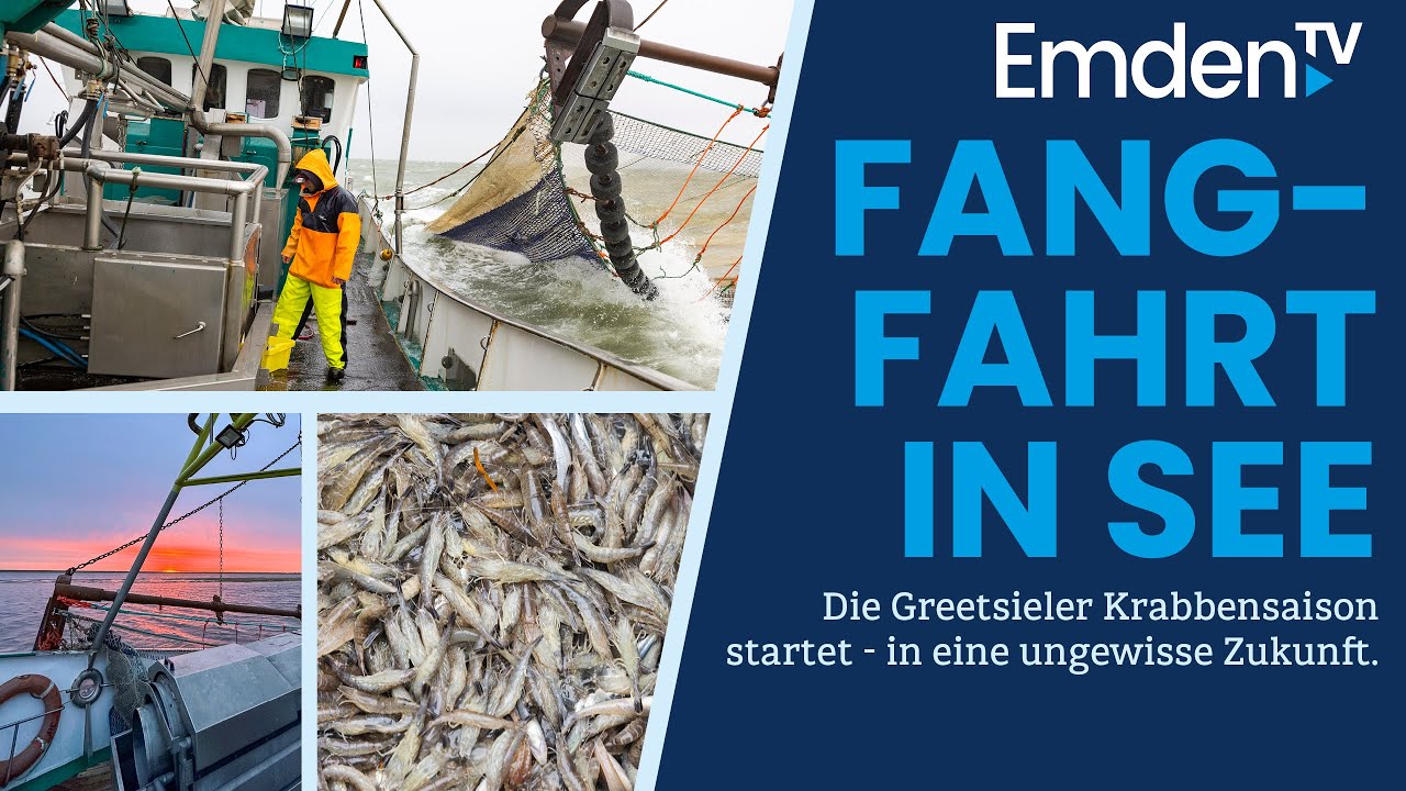 Emden.TV - 25. März: FANGFAHRT IN SEE