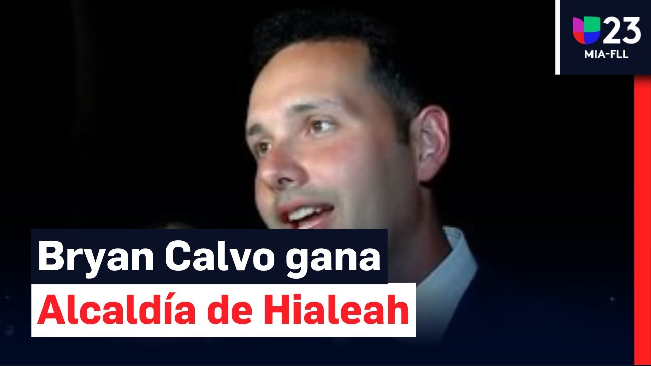 Bryan Calvo gana la Alcaldía de Hialeah en primera vuelta
