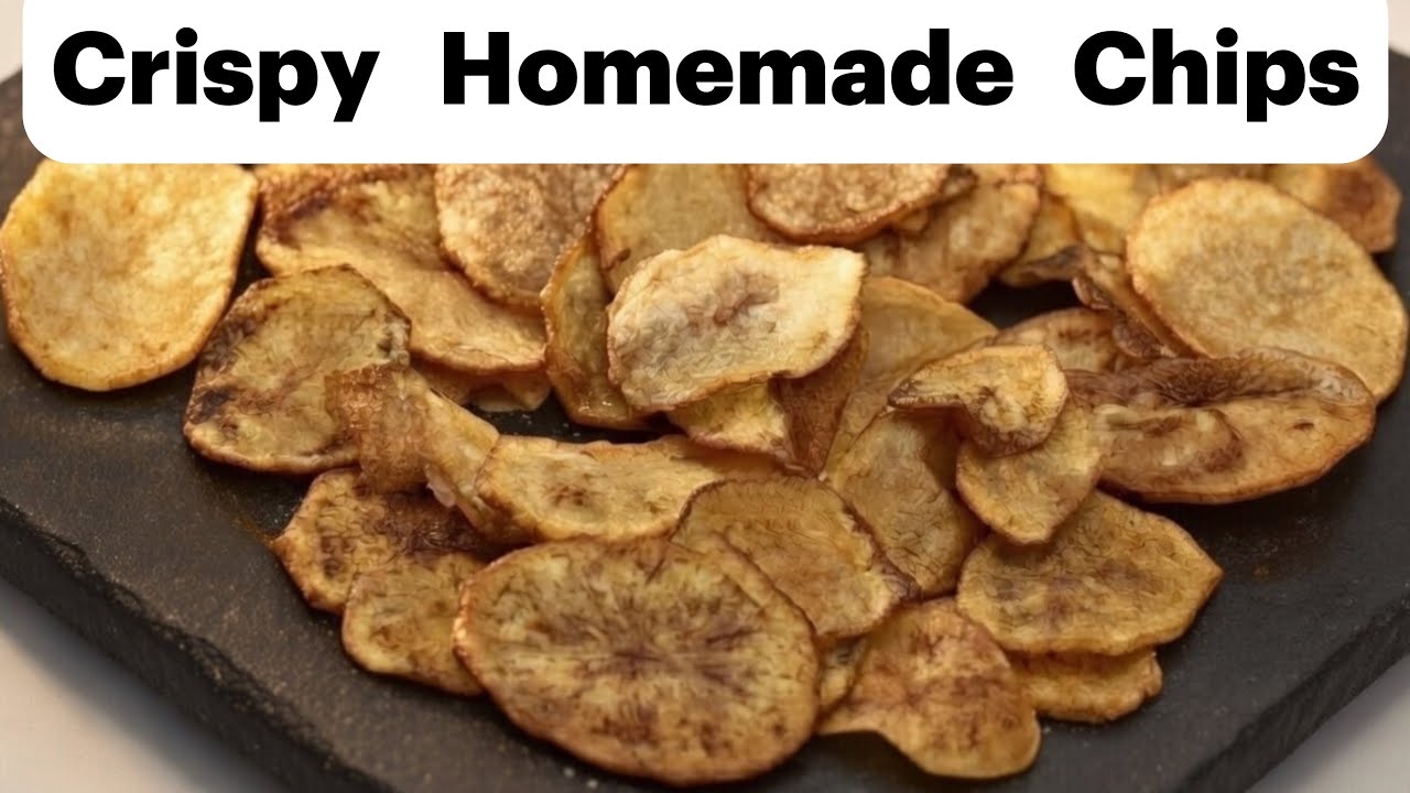 Crispy homemade chips | easy & delicious