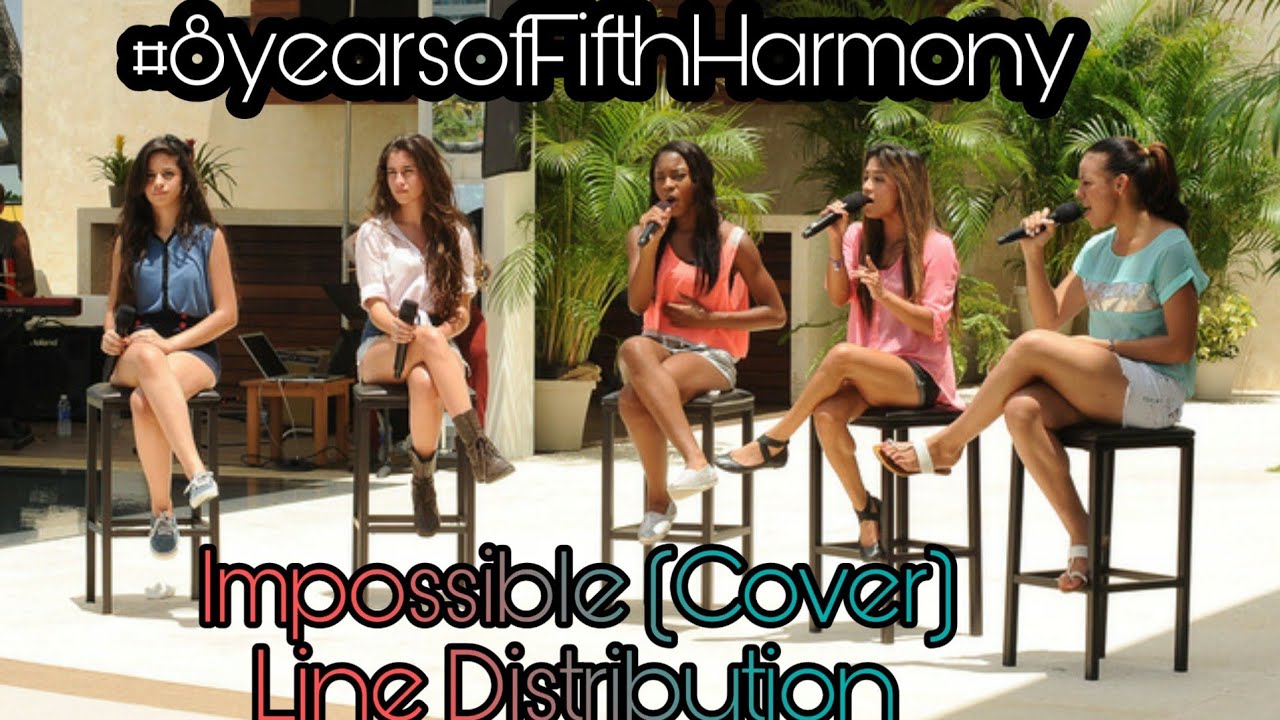 LYLAS/Fifth Harmony~Impossible [Cover] (Line Distribution)