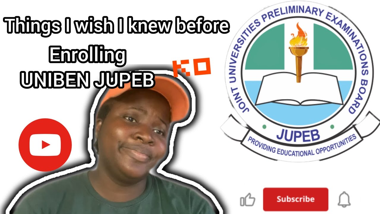 Things I wish I knew before  enrolling  JUPEB program