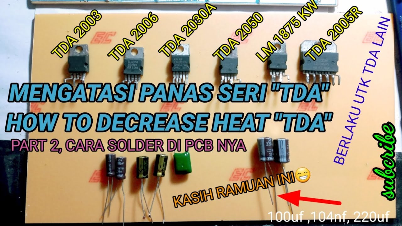 Mengatasi Panas Amplifier seri TDA dan Cara Solder nya -  how to fix heat of TDA IC part 2