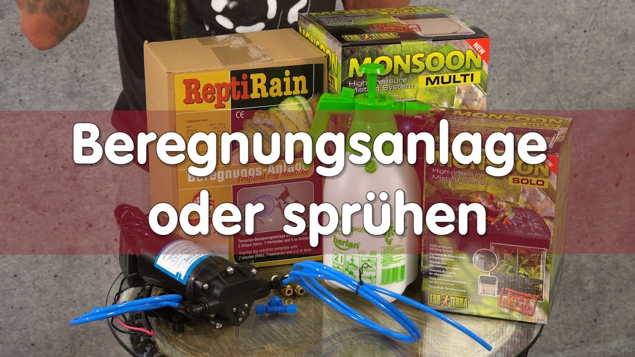 Reptil TV - Praxis - Beregnungsanlage oder sprühen