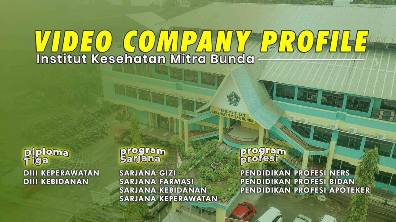 Video Company Profile Institut Kesehatan Mitra Bunda 2024
