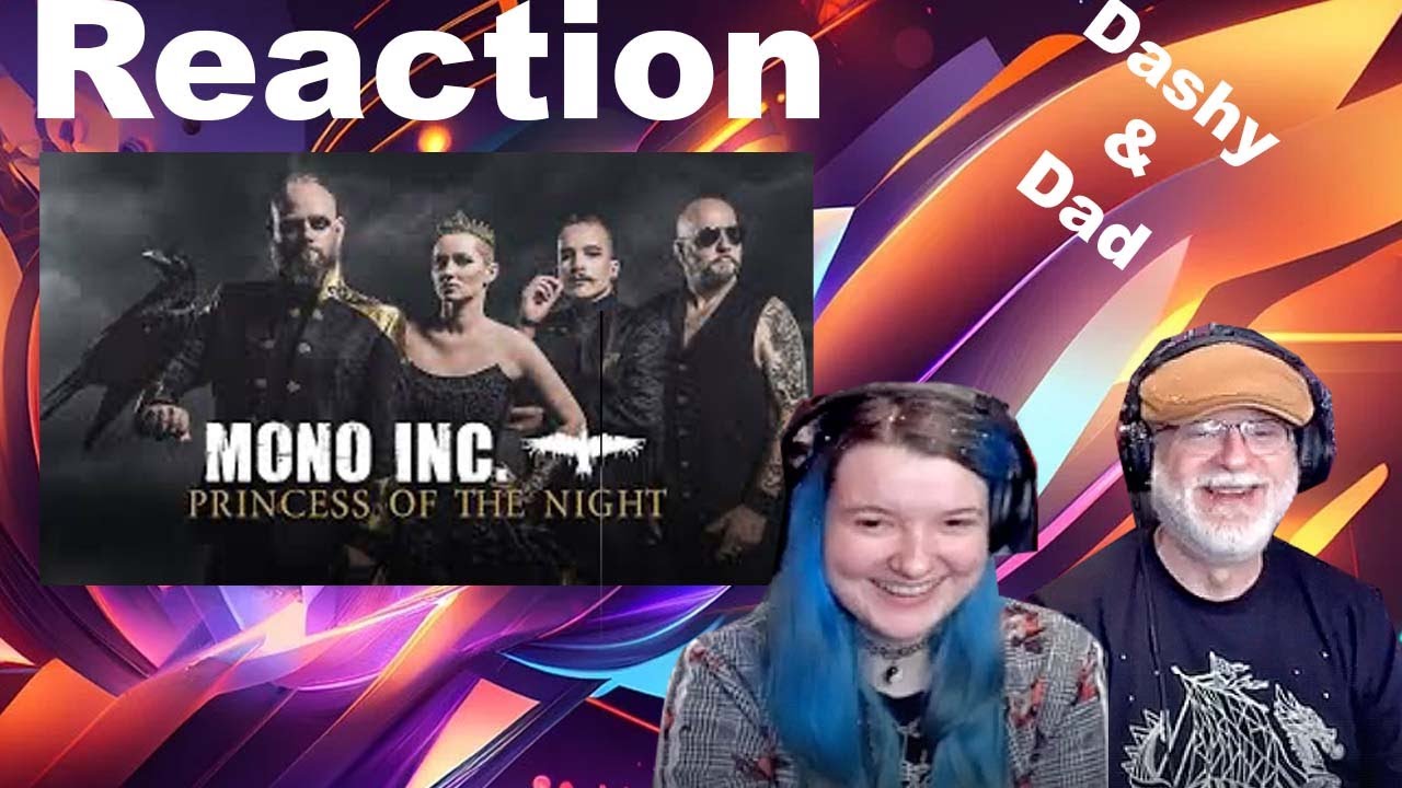 Dad&Daughter FIRST REACTION: MONO INC. - Princess of the Night