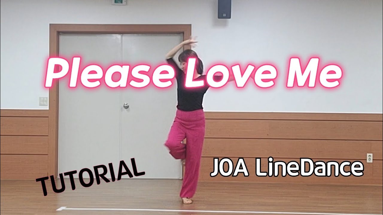 Please Love Me LineDance(Tutorial)(Improver) #평택조아라인댄스설명/Choreo:Junghye Yoon (KOR) - July 2024