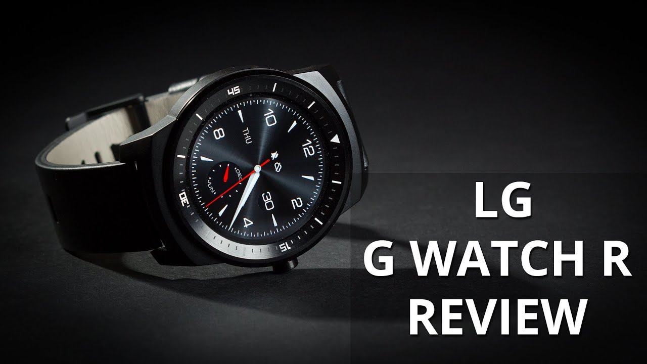 LG G Watch R Review