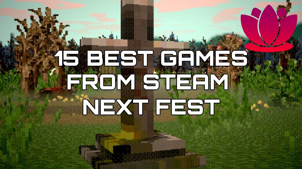 Best games from Steam Next Fest to check out today