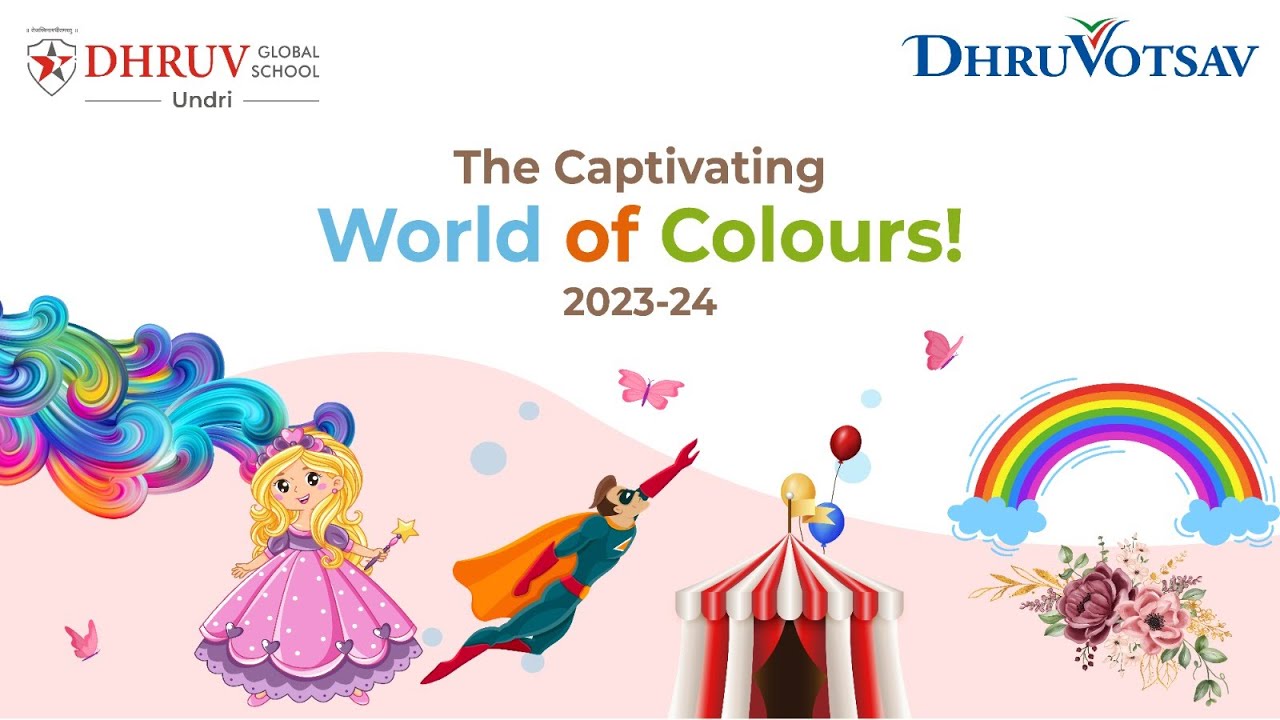 Dhruvotsav - The Captivating World of Colours | Annual Day 2023-2024 | Nursery - Grade II