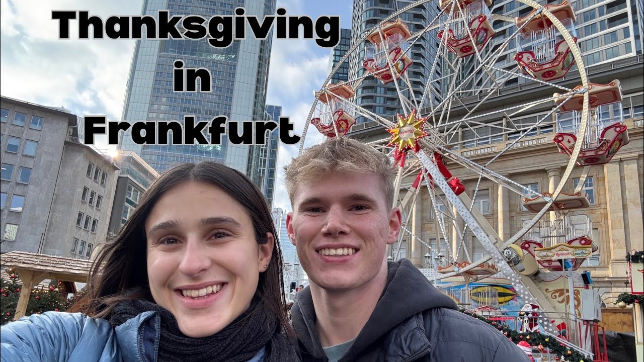 Thanksgiving in Frankfurt
