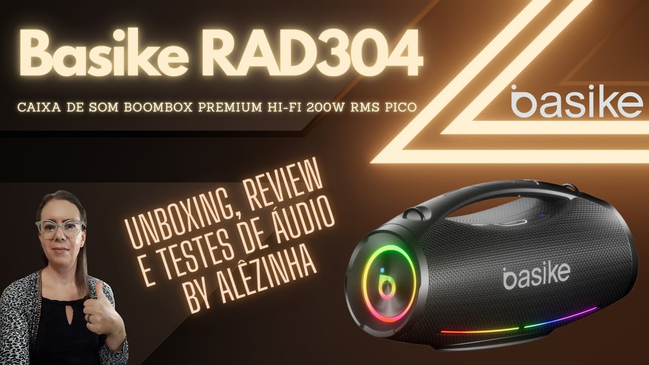 CAIXA DE SOM BOOMBOX HI-FI BASIKE RAD304 - UNBOXING, REVIEW E TESTES DE ÁUDIO BY ALÊZINHA