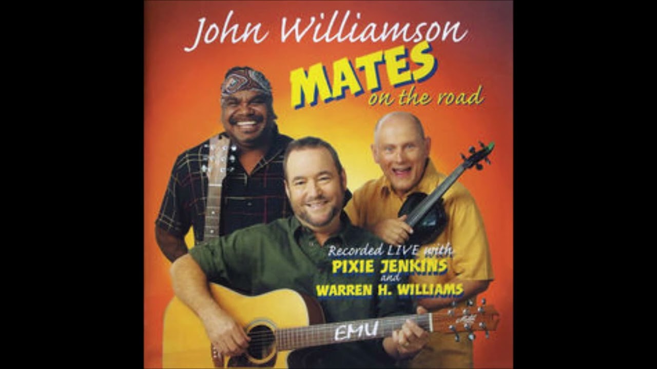 Three Sons  -  Mates on the Road -  John Williamson