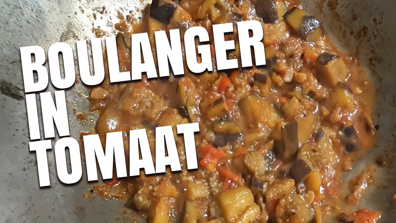 Recept : Boulanger In Tomaat | Baigan | Bhata | Cooking | Food & Travel