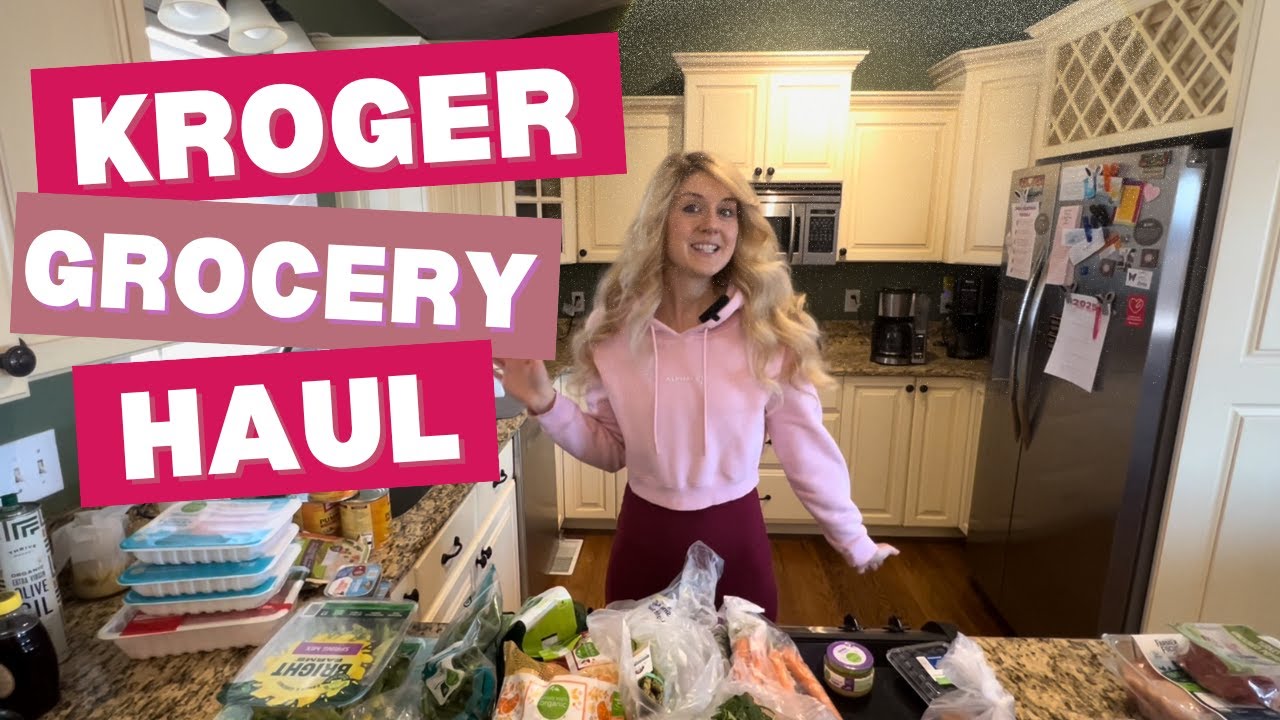Healthy Kroger Grocery Haul | Weekly Whole Foods Groceries
