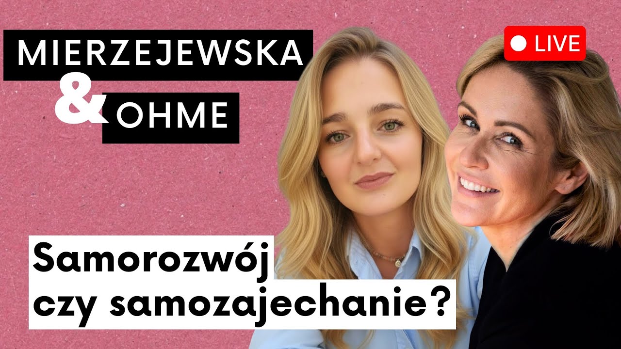 Samorozw&oacute;j czy samozajechanie? Paulina Mierzejewska Gosia Ohme | Kafka Odc. 457