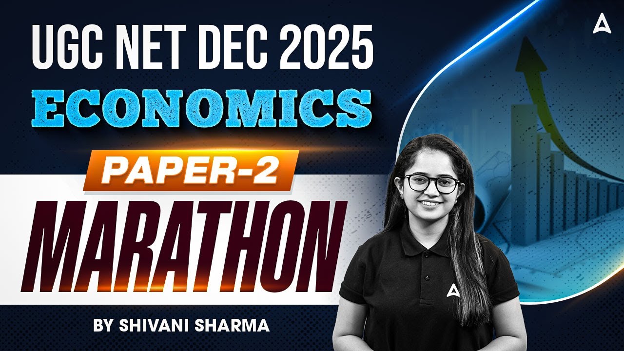 UGC NET Economics Marathon Class | UGC NET Economics PYQ's By Shivani Sharma