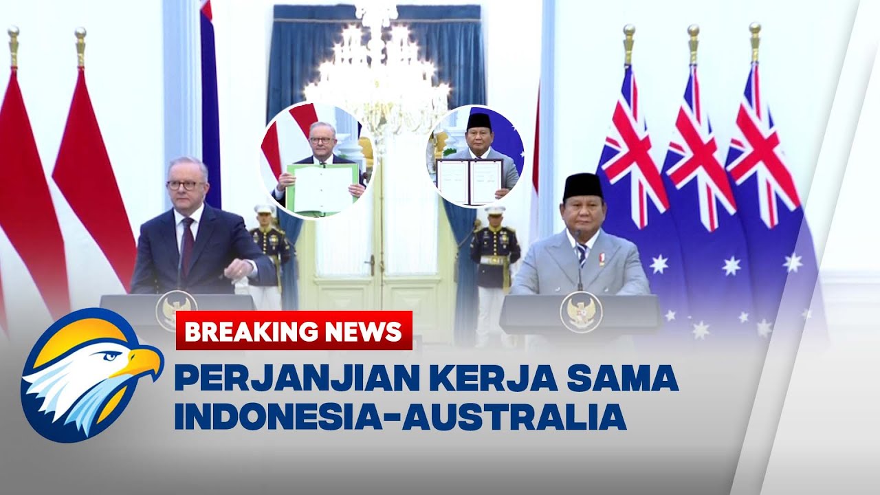 BREAKING NEWS - Indonesia-Australia Resmi Teken Pakta Keamanan Bersama