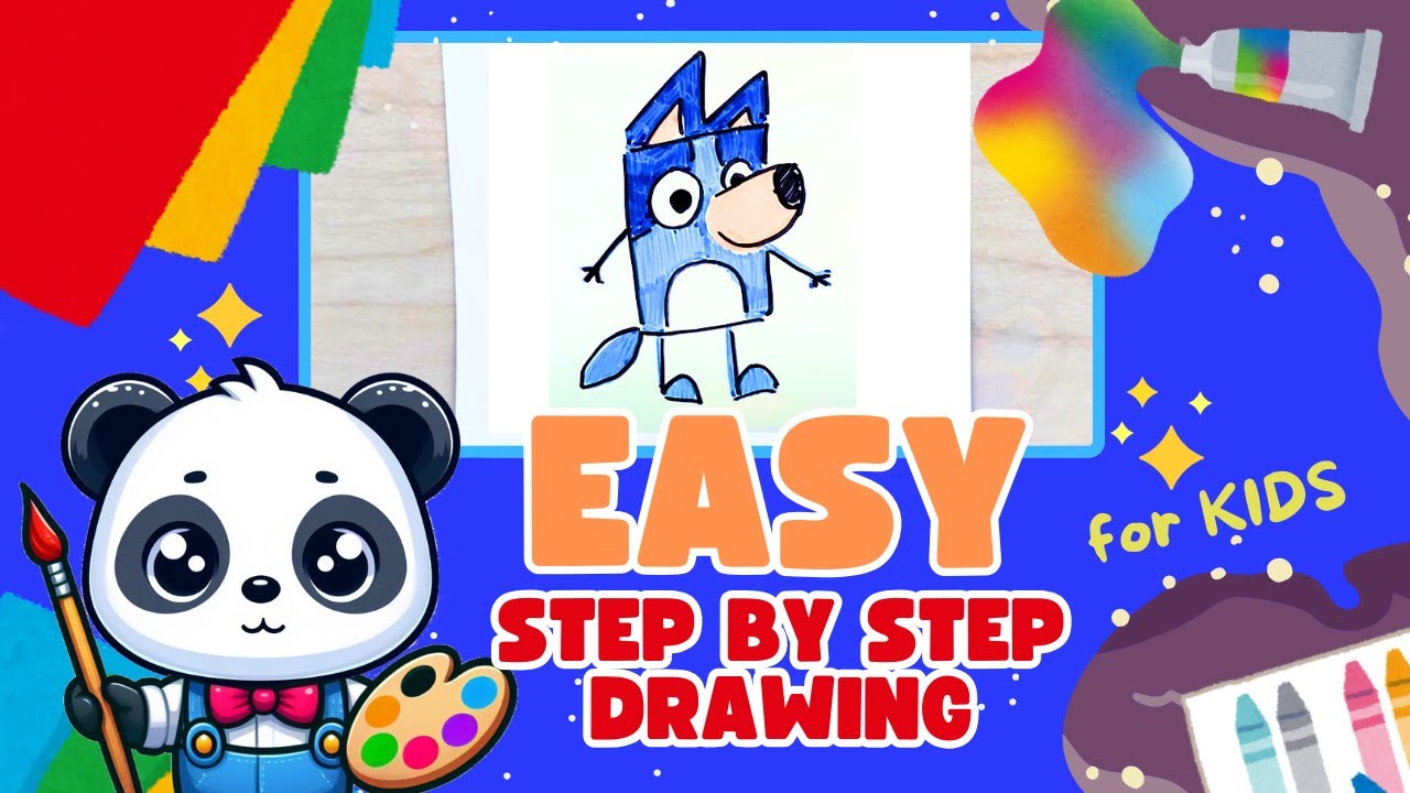 🎨🐕🐕EASY STEP BY STEP DRAWING FOR KIDS 🐕🎨 EASY BLUEY DRAWING FOR KIDS ☀️ Curious Explorers Club