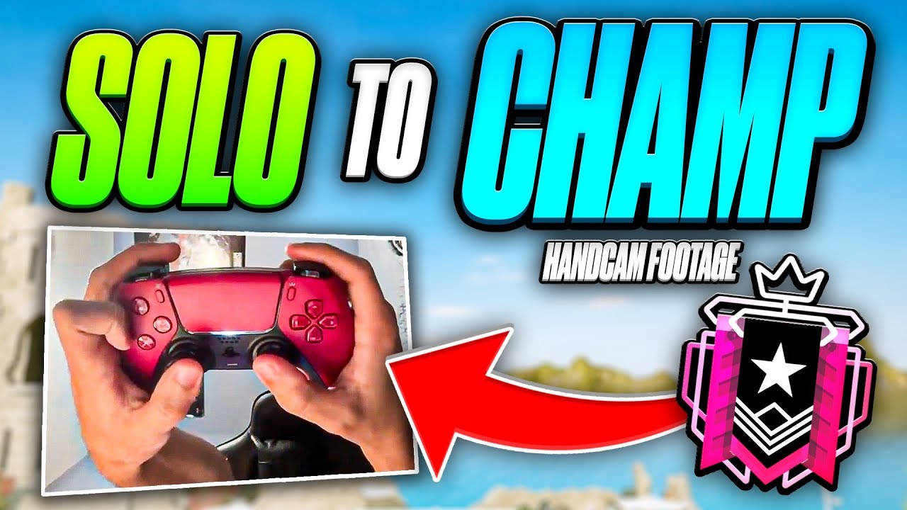 (HANDCAM) How to SOLO QUEUE to Champion - Guide By Console Pro - Rainbow Six Siege X Console Ranked