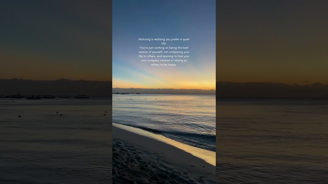 The Beauty of a Quiet Life 🌊 | Self Growth & Inner Peace Motivation #Calm #Motivation #Inspiration