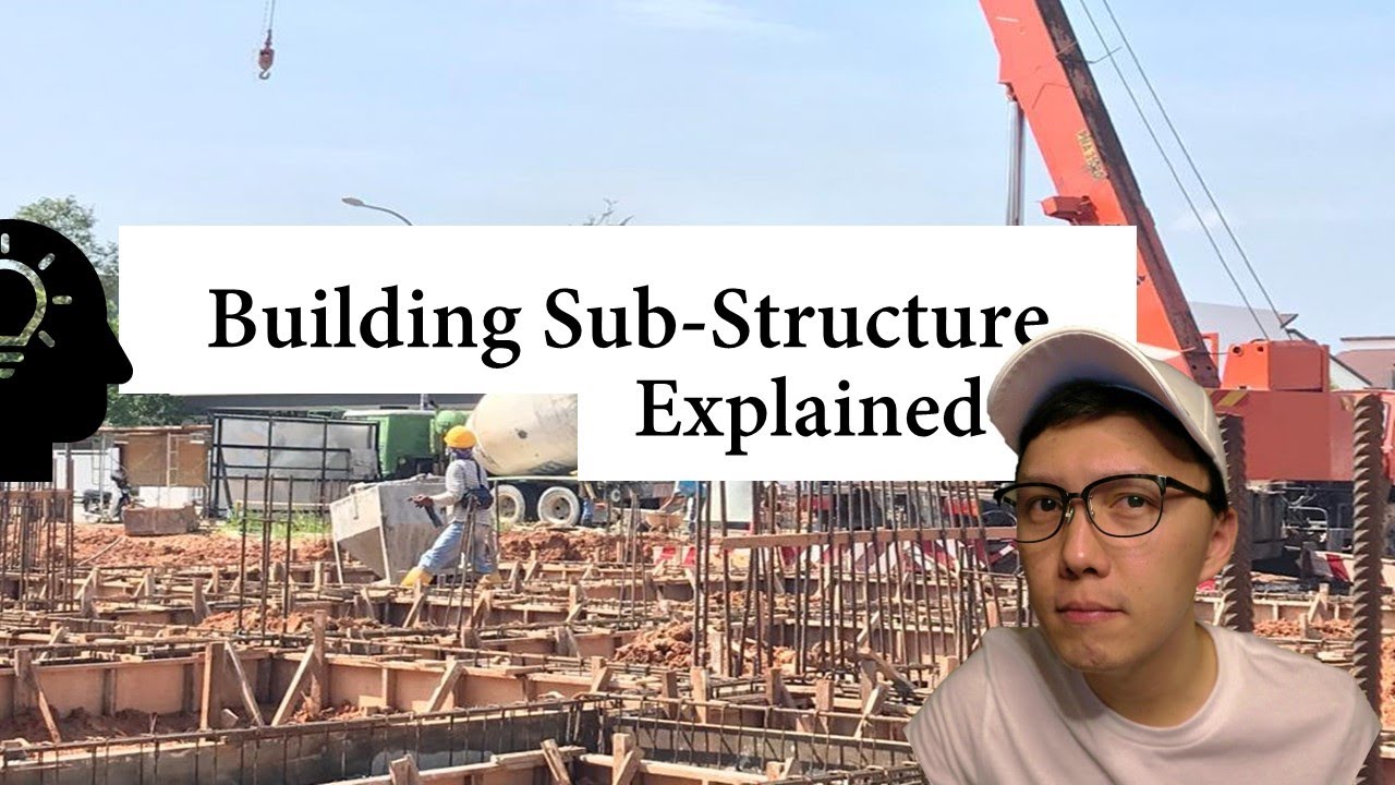 How a Building Sub Structure Constructed