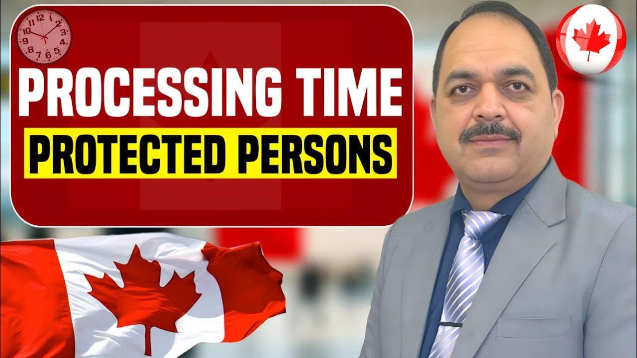 PR Processing Time 99 Months | Protected Person 🇨🇦 | 