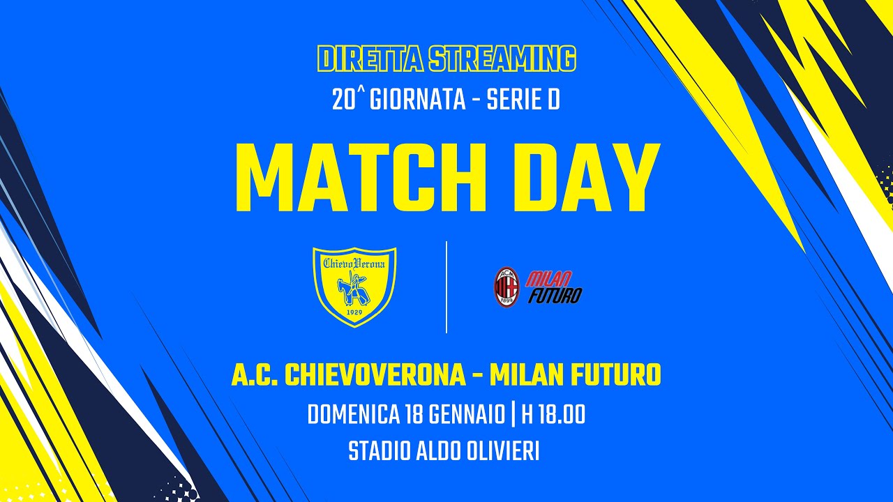 AC CHIEVOVERONA VS MILAN FUTURO || Serie D &bull; Girone B &bull; 20&ordf; Giornata