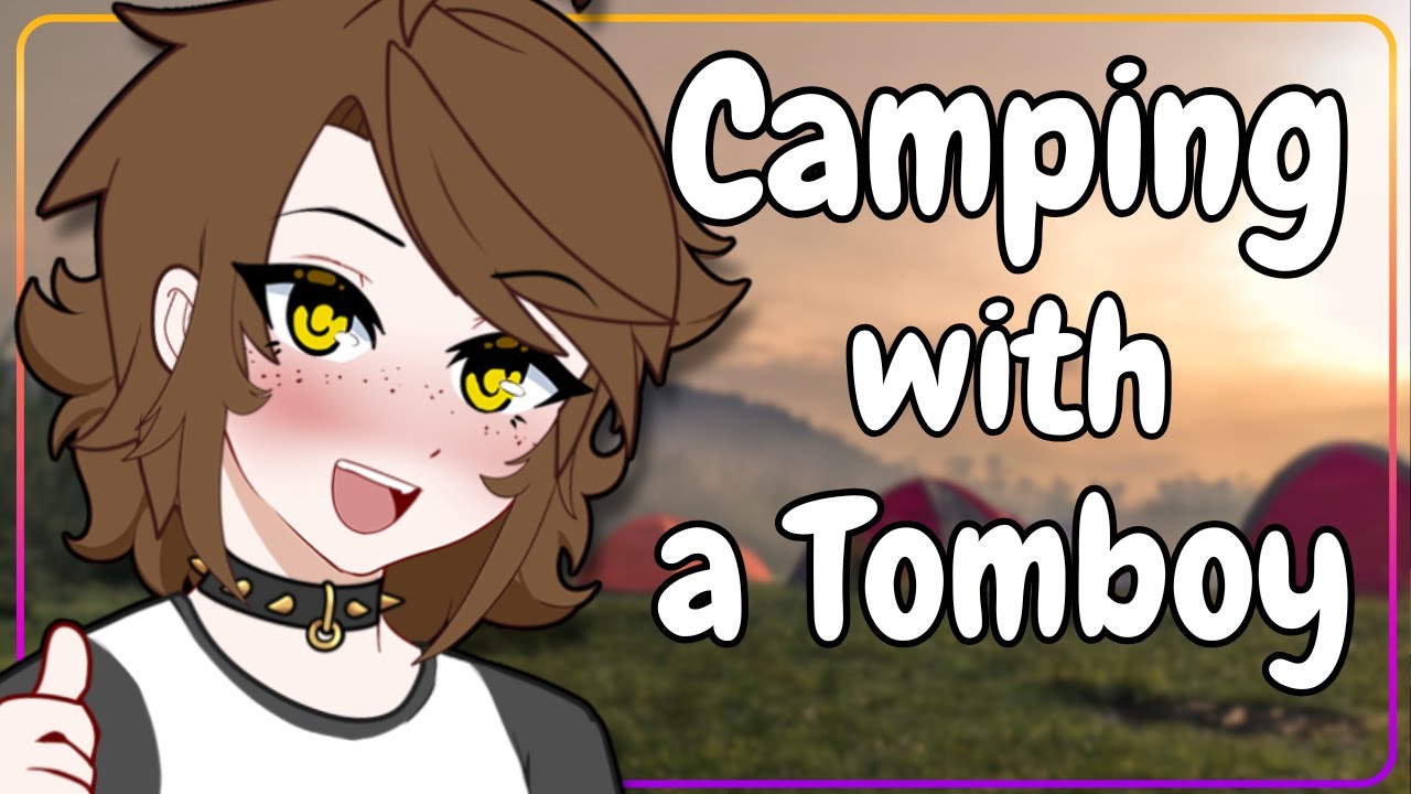 Camping with your Tomboy Crush [F4A]