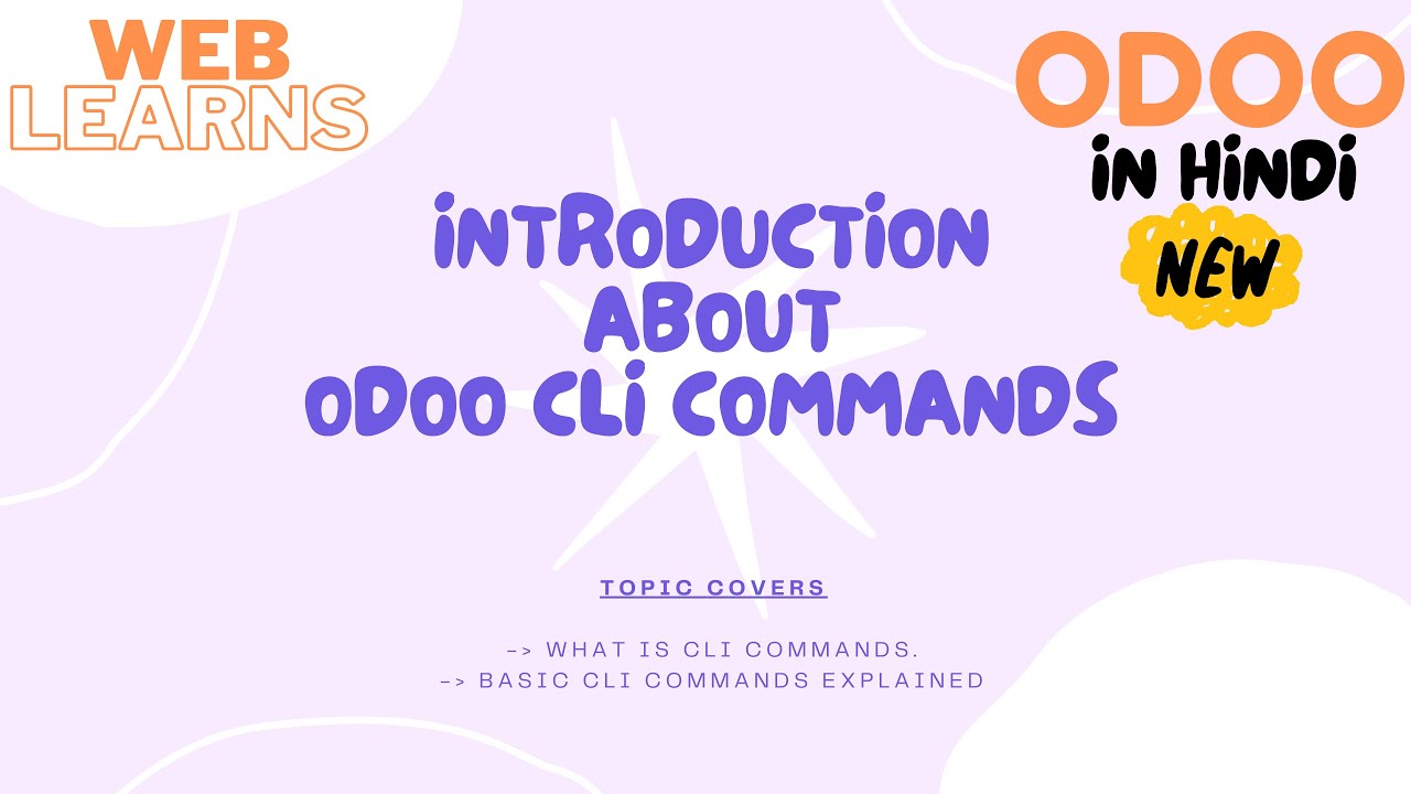 Introduction to Odoo CLI Commands | Mastering the Command Line Interface | Odoo Development In Hindi