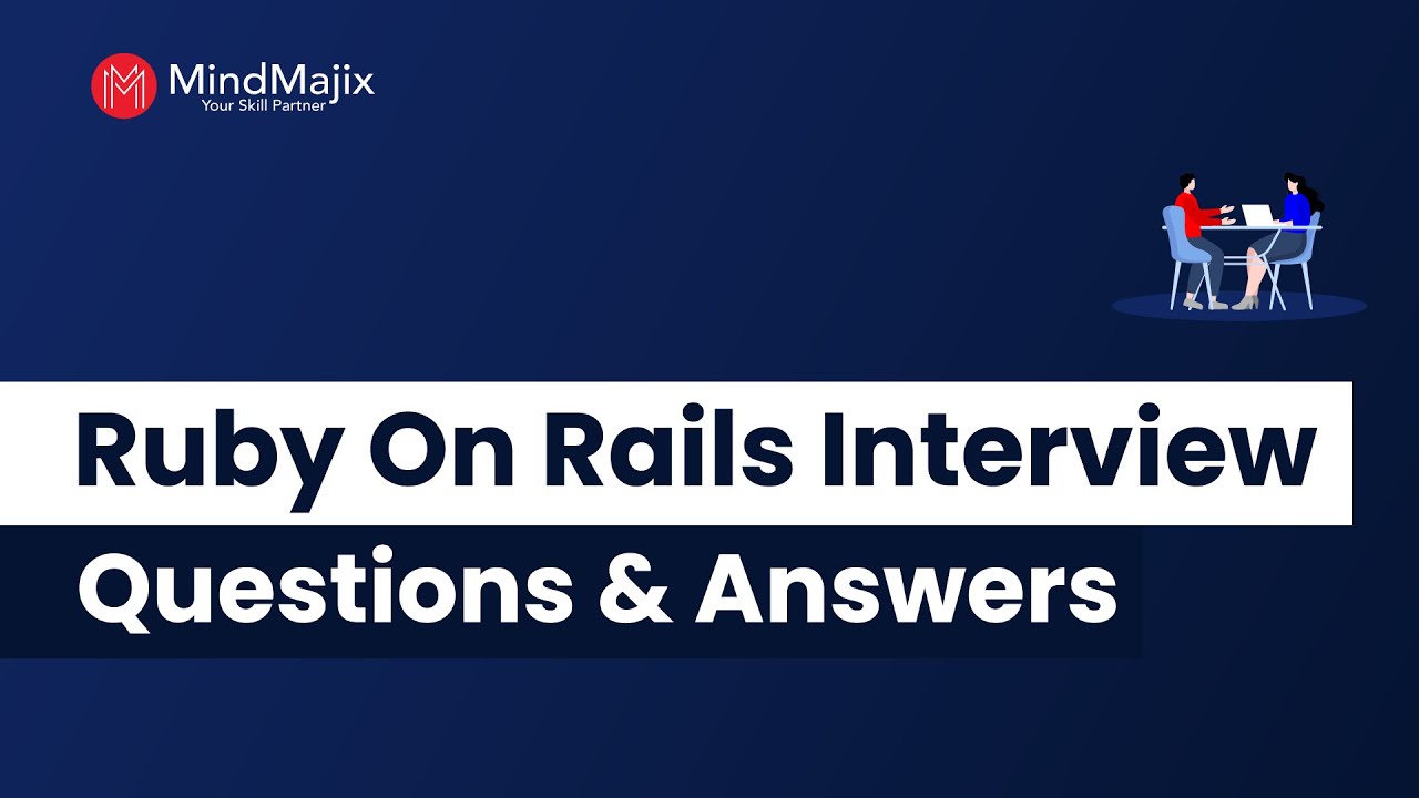 50 лучших вопросов и ответов для собеседования по Ruby On Rails | Базовые вопросы для собеседован...