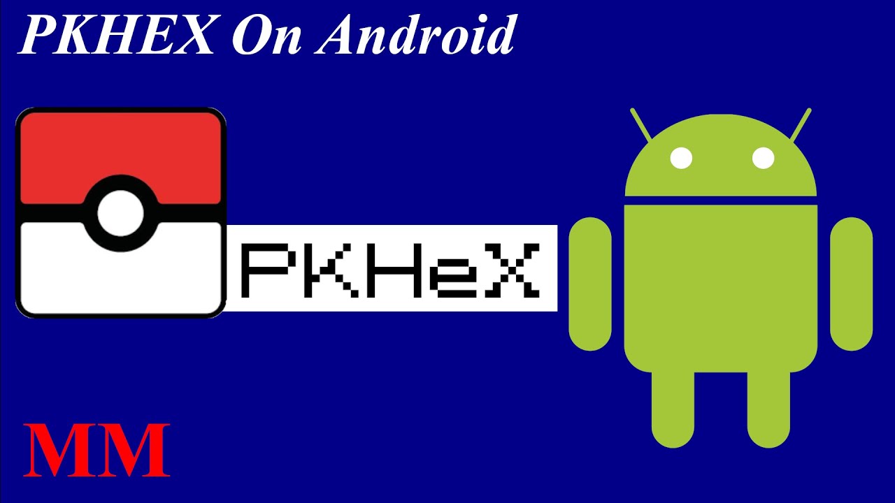 How To Use PKHEX on Android