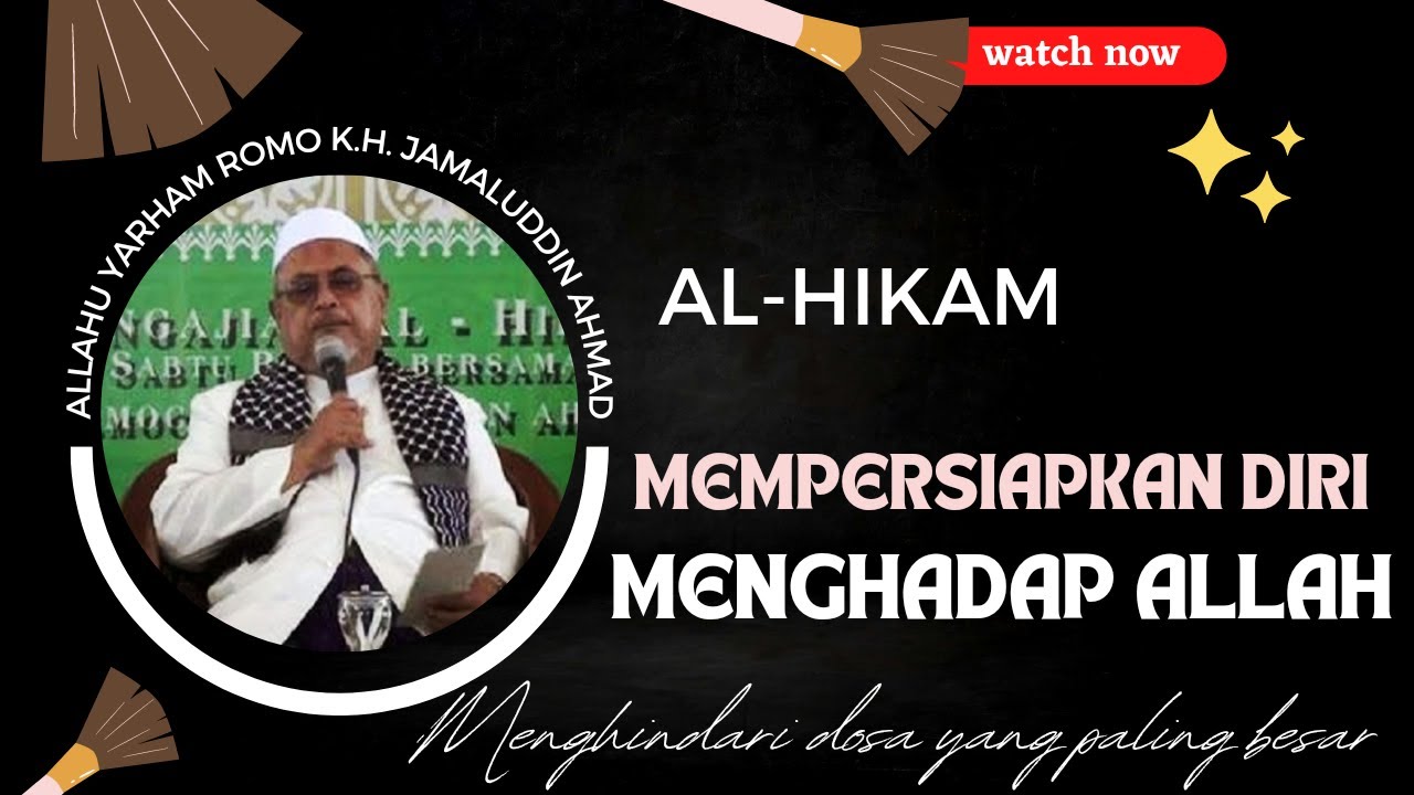 MEMPERSIAPKAN DIRI MENGHADAP/SWAN/SEBO KEPADA ALLAH | ROMO K.H. JAMALUDDIN AHMAD