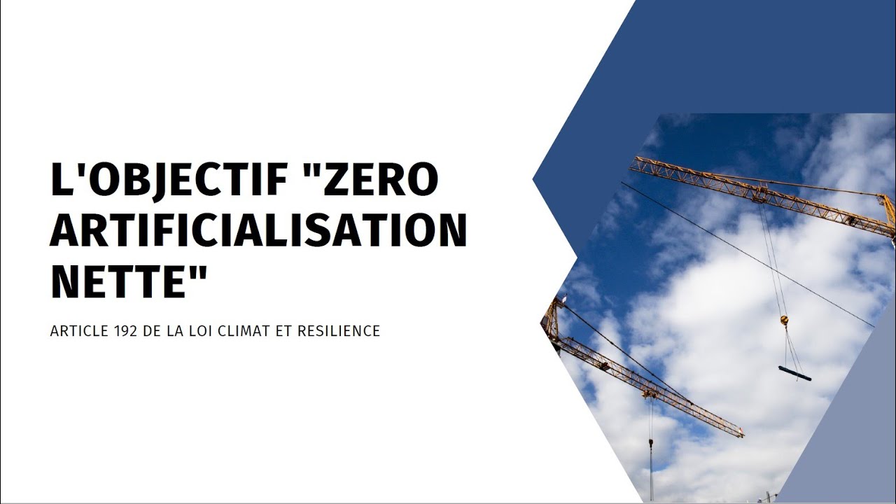 Comprendre l'objectif Zéro Artificialisation Nette des sols