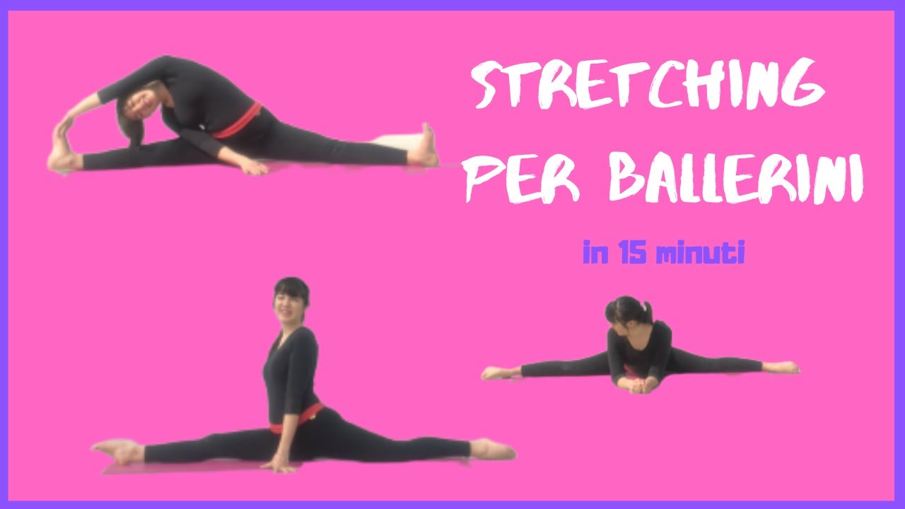 15 MINUTI DI STRETCHING PER BALLERINE | allenarsi in quarantena parte 1