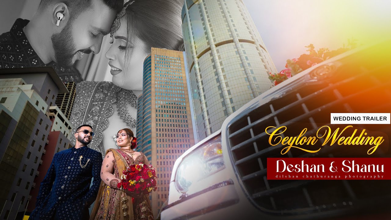 Deshan & Shanu Wedding Trailler | Ceylon Wedding DC | #wedding #beautiful #weddingphotography