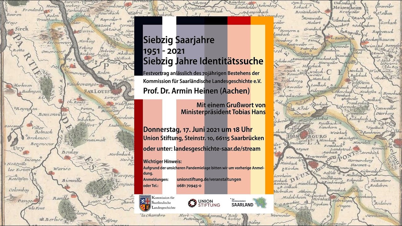 Armin Heinen - 70 Saarjahre - 1951 bis 2021 - 70 Jahre Identit&auml;tssuche (Jubil&auml;umsvortrag)