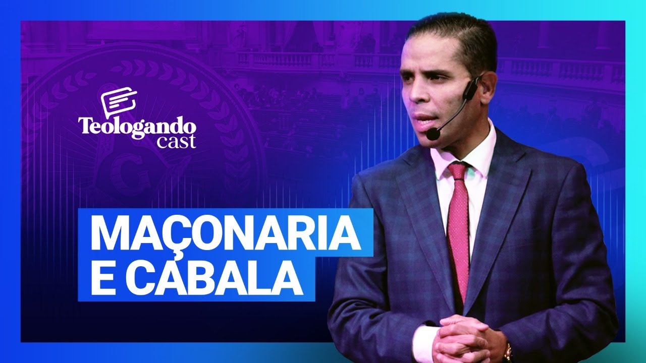 MAÇONARIA E CABALA - Teologando com Pr. Hernane Santos