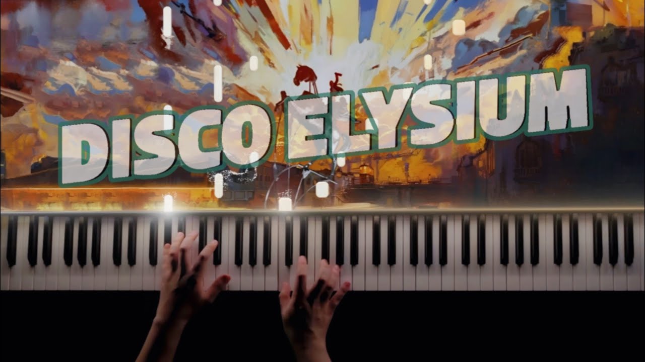 Disco Elysium - La Revacholiere (Piano Cover)