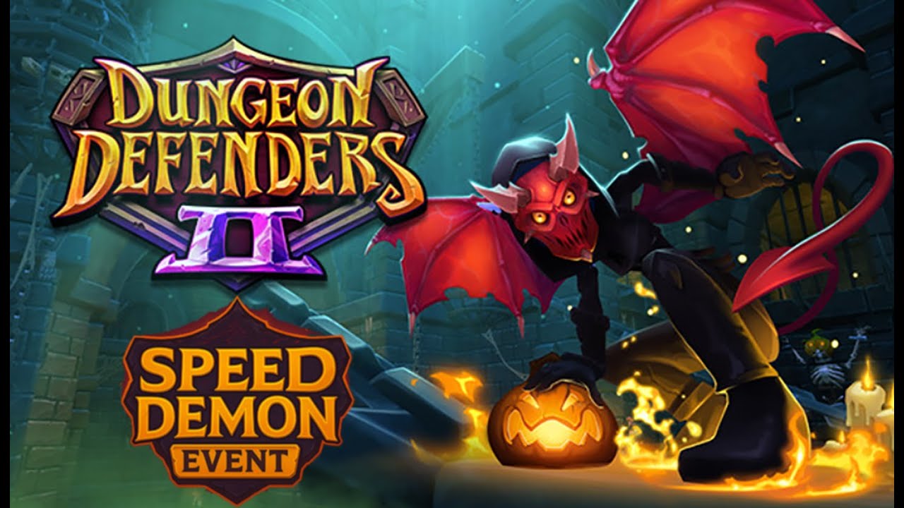 Dungeon Defenders 2: Speed Demon Event !