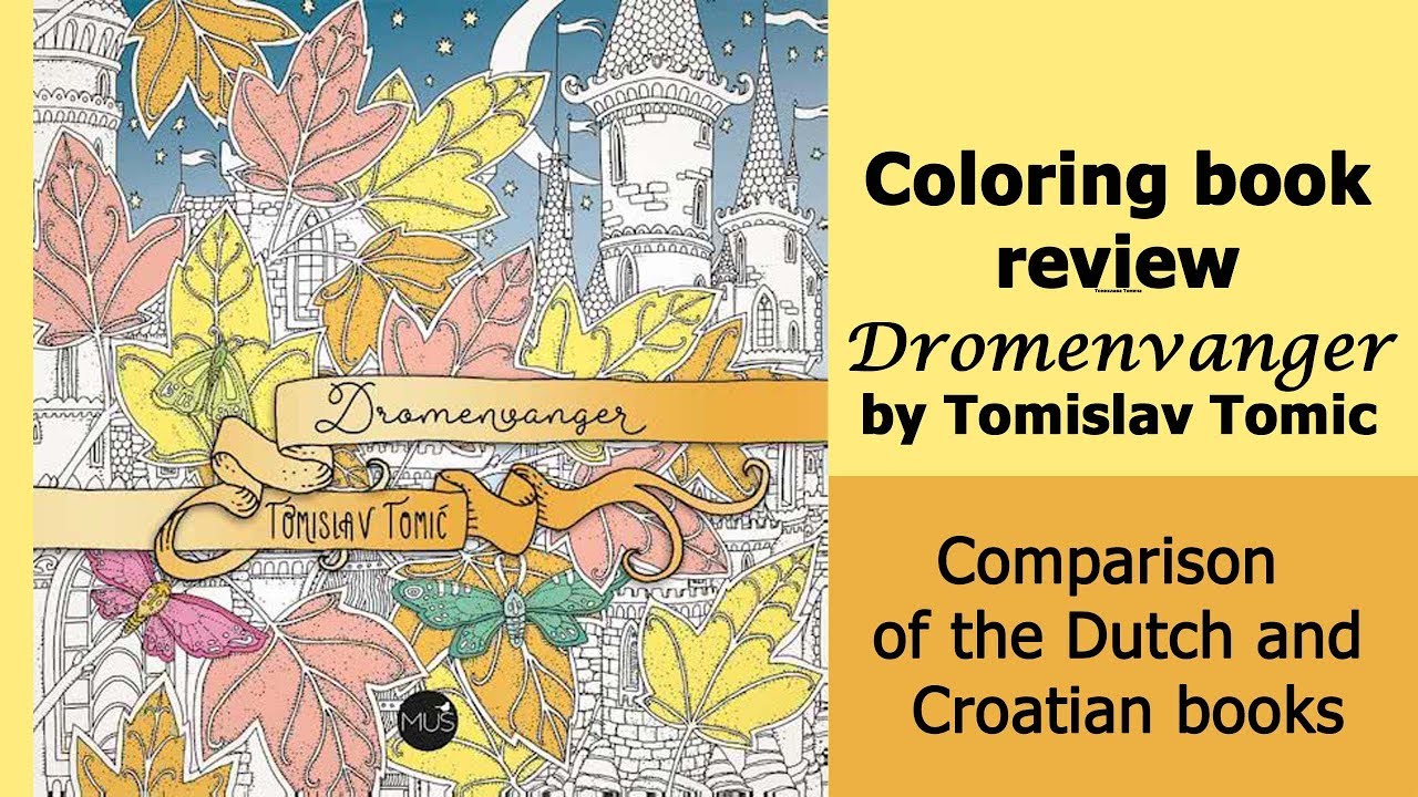 'Dromenvanger' coloring book by Tomislav Tomic. Review of the Dutch edition