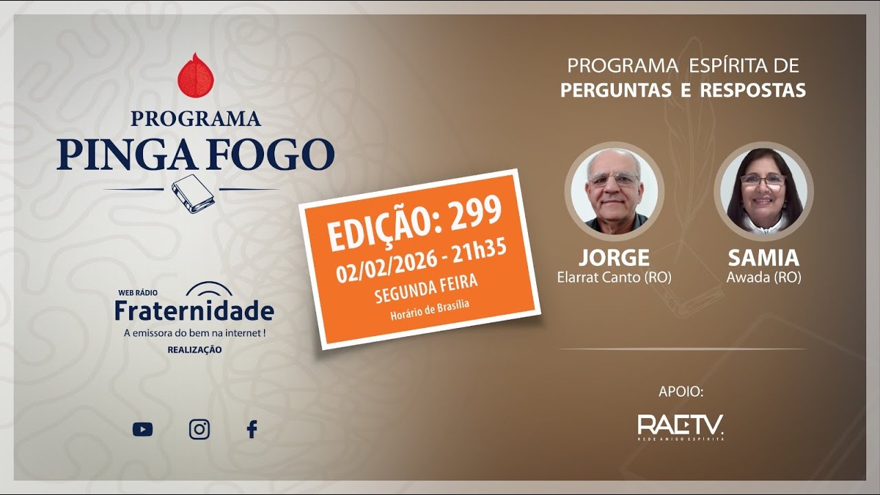PINGA FOGO Nº #299  | JORGE ELARRAT E SAMIA AWADA  -  02/02/2026 - 21h35