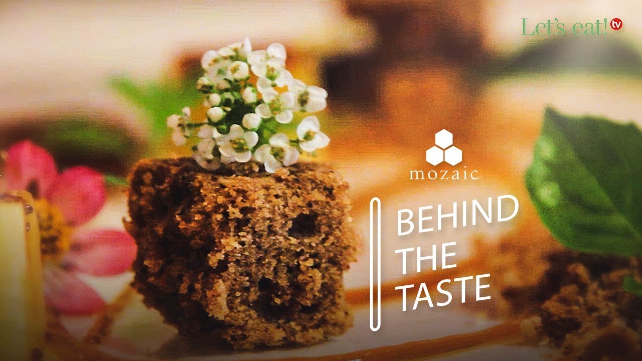 Behind The Taste - Mozaic Restaurant