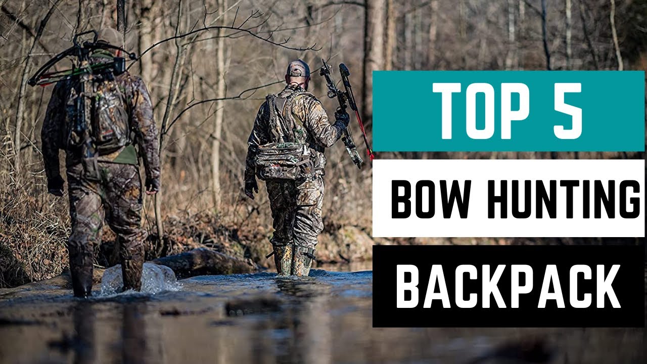 The Best Bow Hunting Backpack in 2024: 5 Different Models to Choose From