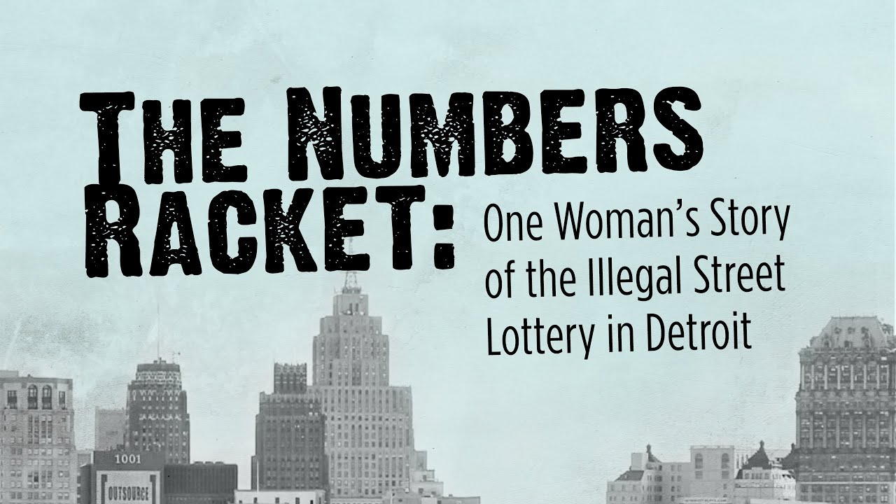 The Numbers Racket: One Woman's Story of the Illegal Street Lottery in Detroit