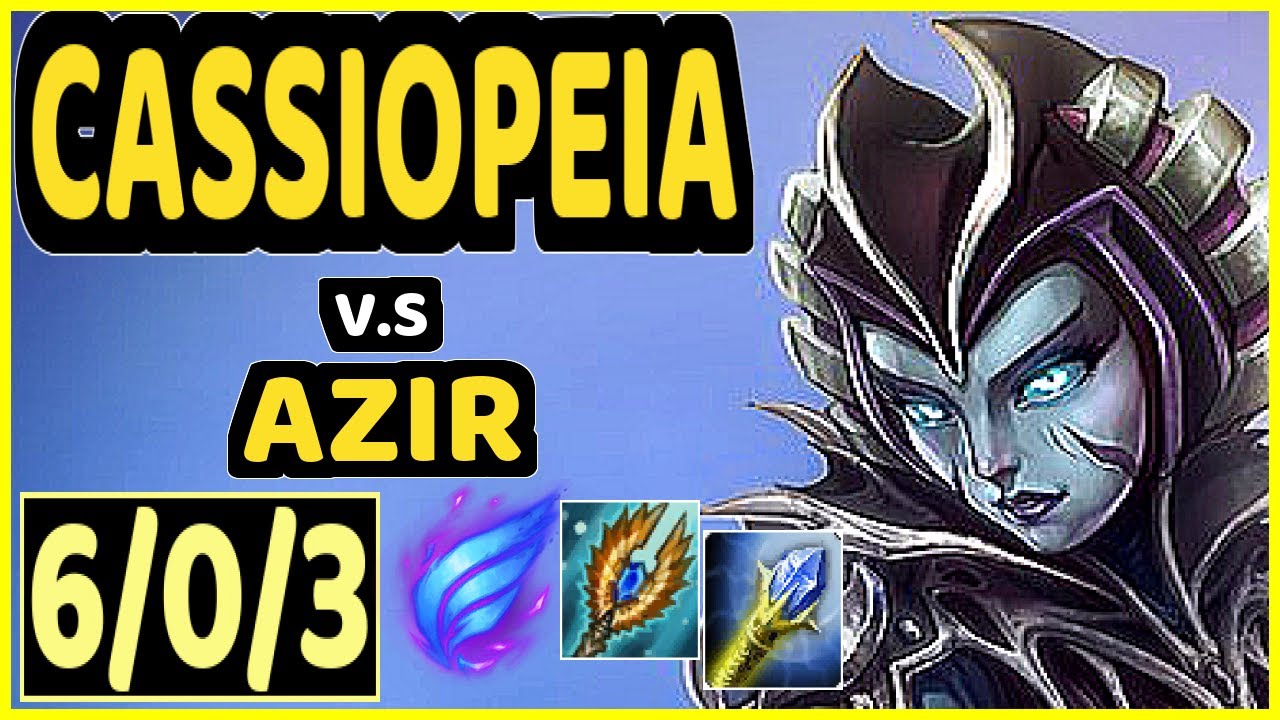 BACA (CASSIOPEIA) vs AZIR - 6/0/3 KDA MID GAMEPLAY - EUW Ranked GRANDMASTER
