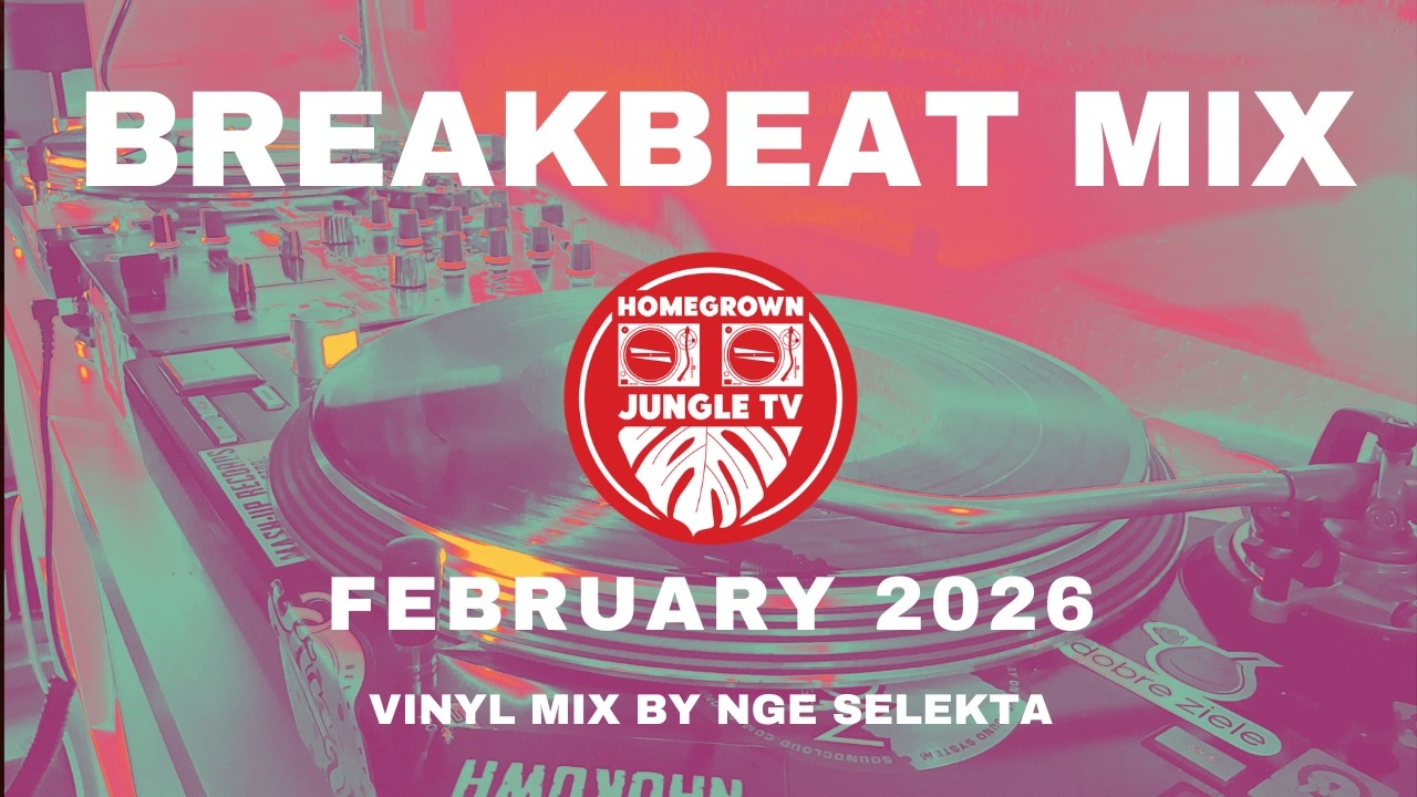 BREAKBEAT MIX - FEBRUARY 2026