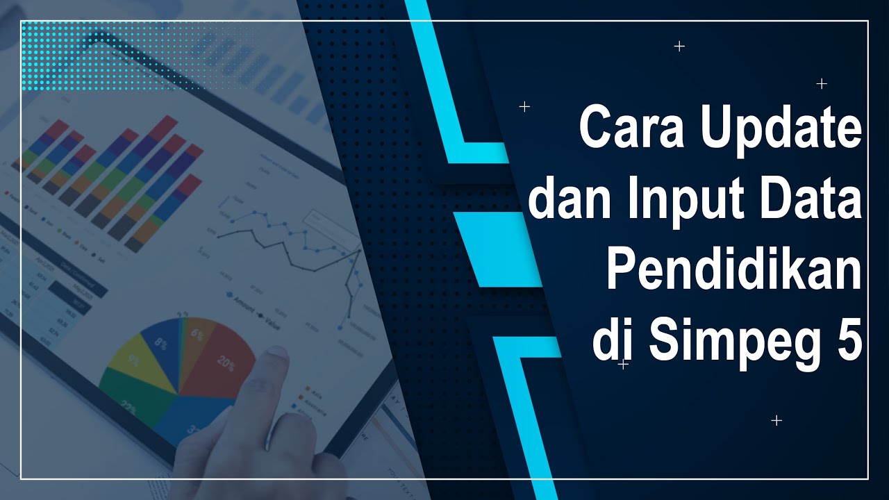 Cara Update dan Input Data Pendidikan di Simpeg 5