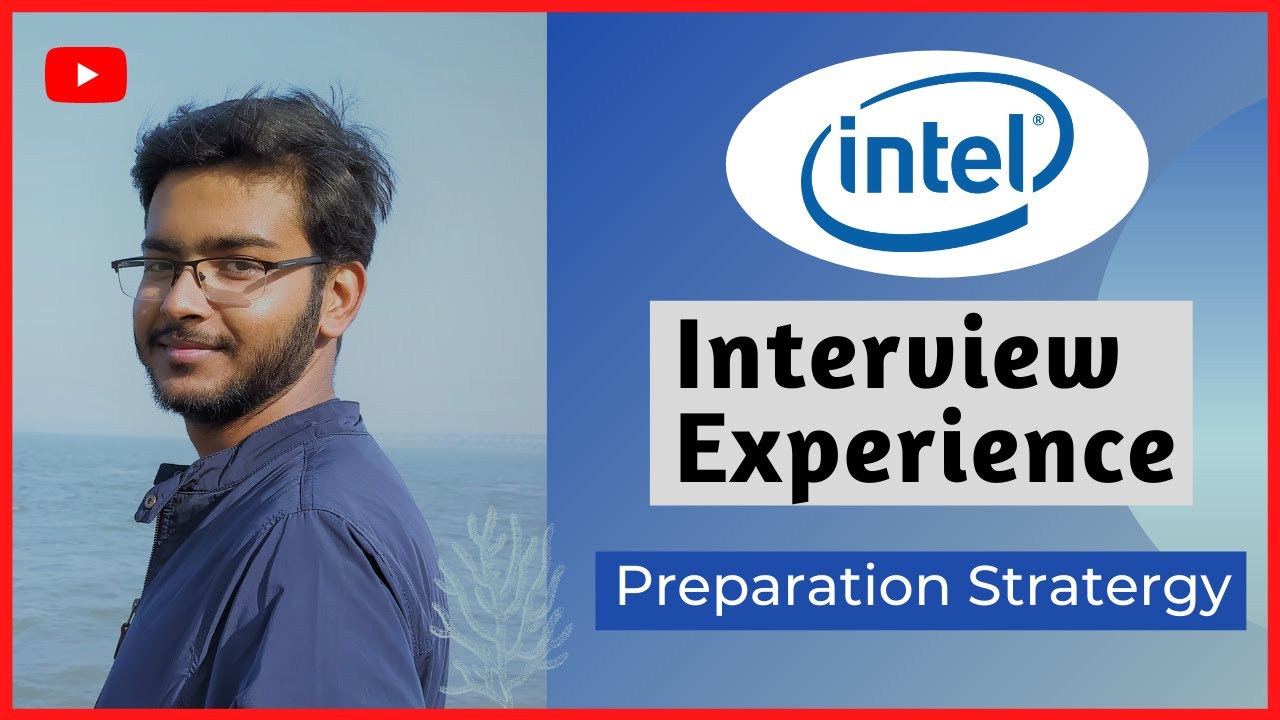 Intel Interview experience| Microelectronics | Online Interviews | Preparation Strategy