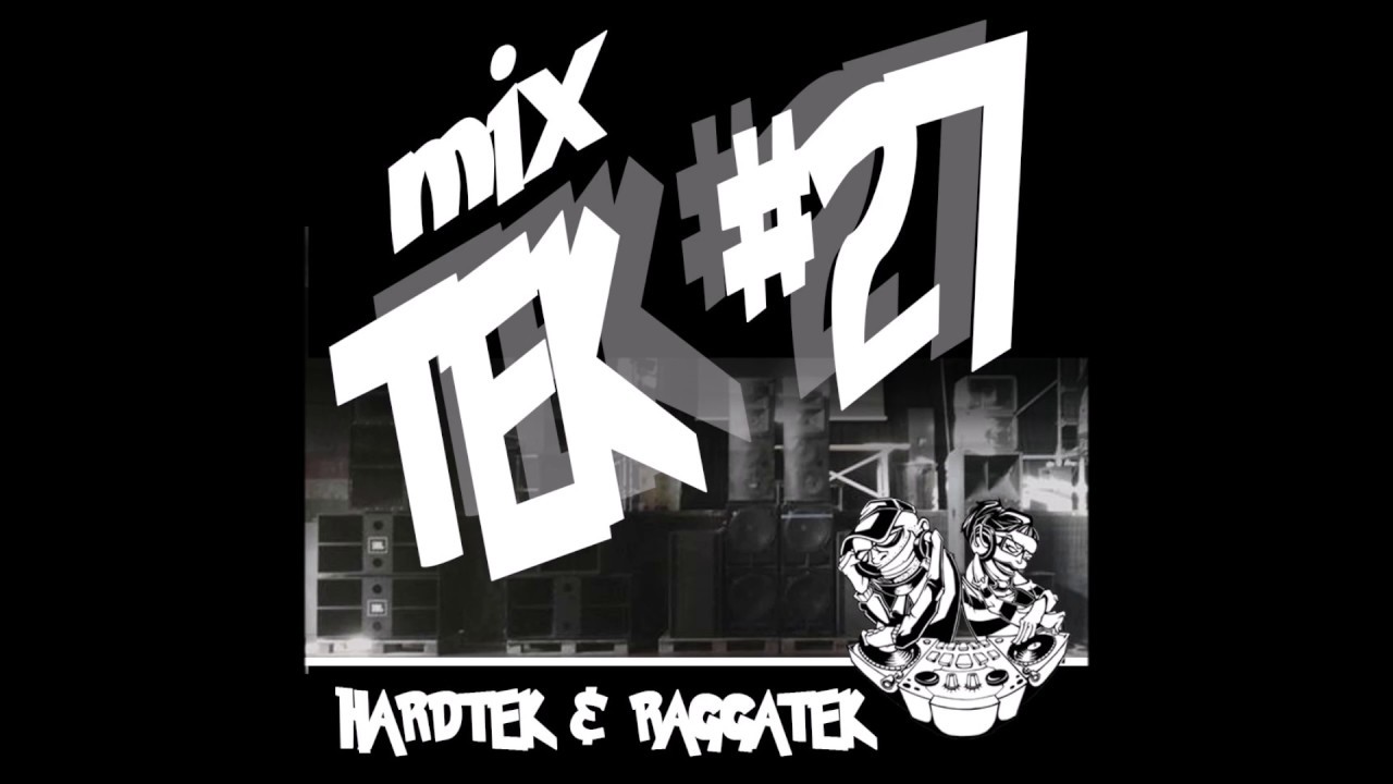 TEK 27 Hardtek & Raggatek Mixed by Beat Kouple